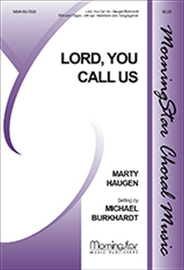 Lord, You Call Us
